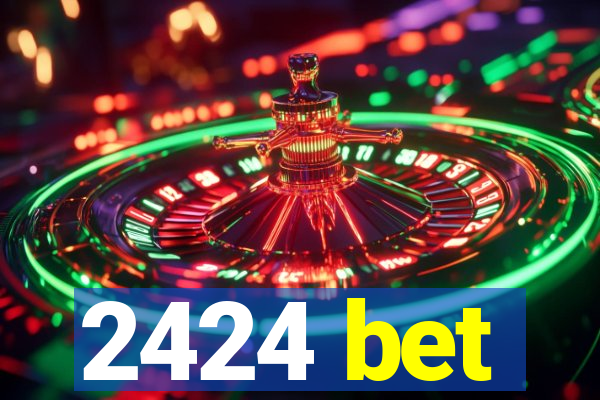 2424 bet